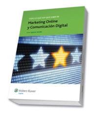 Todo lo que hay que saber de: Marketing online y comunicacin digital